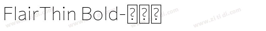 FlairThin Bold字体转换